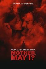 Watch Mother, May I? M4uhd