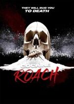 Watch Cocaine Roach M4uhd