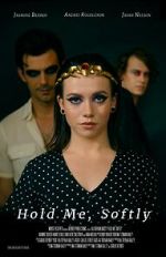 Watch Hold Me, Softly M4uhd