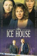 Watch The Ice House M4uhd
