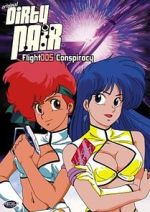 Watch Original Dirty Pair: Flight 005 Conspiracy M4uhd