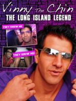 Watch Vinny the Chin: The Long Island Legend M4uhd