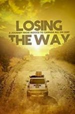 Watch Losing the Way M4uhd