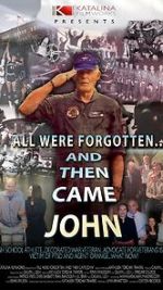 Watch All Were Forgotten... And Then Came John M4uhd