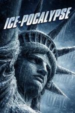 Watch Ice-Pocalypse M4uhd