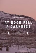Watch At Noon Fell a Darkness M4uhd