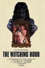 Watch The Witching Hour M4uhd