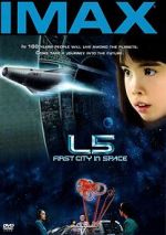 Watch L5: First City in Space (Short 1996) M4uhd