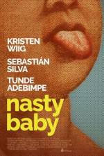 Watch Nasty Baby M4uhd
