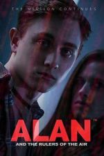 Watch Alan and the Rulers of the Air M4uhd