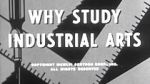Watch Why Study Industrial Arts? (Short 1956) M4uhd