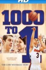 Watch 1000 to 1: The Cory Weissman Story M4uhd