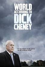 Watch The World According to Dick Cheney M4uhd
