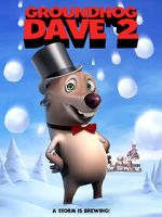 Watch Groundhog Dave 2 M4uhd