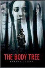 Watch The Body Tree M4uhd