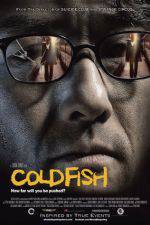 Watch Cold Fish M4uhd