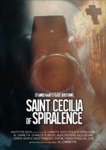 Watch Saint Cecilia of Spiralence M4uhd