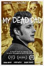 Watch My Dead Dad M4uhd