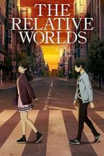 Watch The Relative Worlds M4uhd