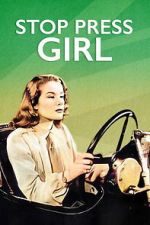 Watch Stop Press Girl M4uhd