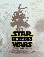 Watch TK-436: A Stormtrooper Story (Short 2016) M4uhd