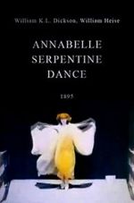 Watch Serpentine Dance by Annabelle M4uhd