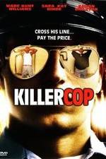 Watch Killer Cop M4uhd