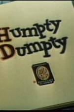 Watch Humpty Dumpty M4uhd
