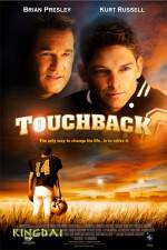 Watch Touchback M4uhd