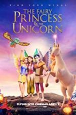 Watch The Fairy Princess & the Unicorn M4uhd