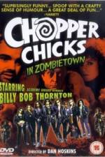 Watch Chopper Chicks in Zombietown M4uhd