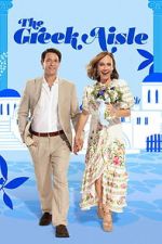 Watch The Greek Aisle M4uhd