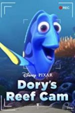 Watch Dory\'s Reef Cam M4uhd