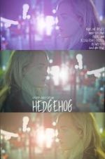Watch Hedgehog M4uhd