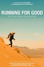 Watch Running for Good: The Fiona Oakes Documentary M4uhd