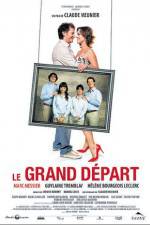 Watch Le grand depart M4uhd
