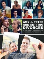 Watch Amy and Peter Are Getting Divorced M4uhd