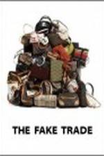 Watch The Fake Trade M4uhd
