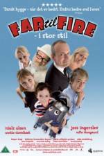Watch Far til fire - i stor stil M4uhd