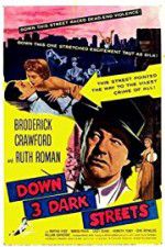 Watch Down Three Dark Streets M4uhd