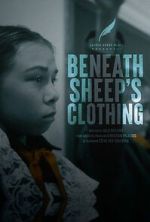 Watch Beneath Sheep\'s Clothing M4uhd