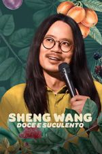 Watch Sheng Wang: Sweet and Juicy (TV Special 2022) M4uhd