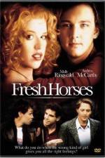 Watch Fresh Horses M4uhd