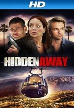 Watch Hidden Away M4uhd