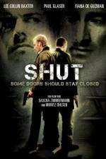 Watch Shut M4uhd