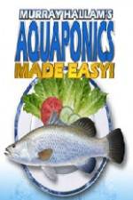 Watch Aquaponics Made Easy M4uhd