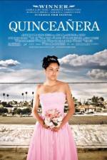 Watch Quinceañera M4uhd