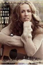 Watch The Very Best of Sheryl Crow The Videos M4uhd