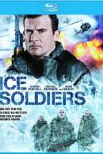 Watch Ice Soldiers M4uhd