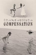 Watch Compensation M4uhd